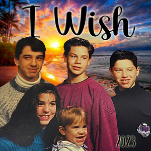 I Wish