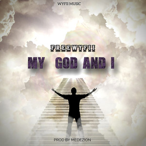 My God And I