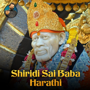 Shiridi Sai Baba Harathi