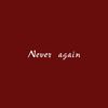 杨一川 - Never Again