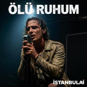 ÖLÜ RUHUM