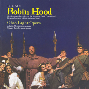 Robin Hood:Act I: Milkmaids' Song: When chanticleer crowing, says night is a-going (Annabel, Maids, Allan)