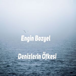 Denizlerin Öfkesi