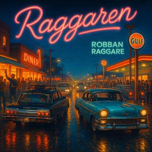 Raggaren (Rock´n´Roll Edition )