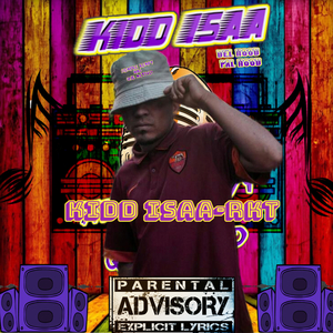 Kidd Isaa-Rkt
