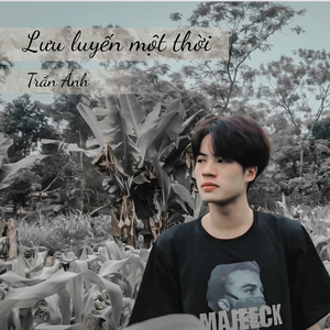 Lưu Luyến Một Thời