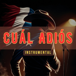 Cuál Adiós (Instrumental) (Karaoke Version)