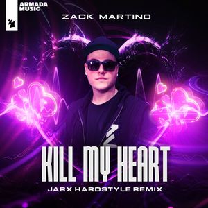 Kill My Heart (JARX Remix)