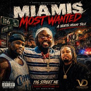 Miamis Most Wanted