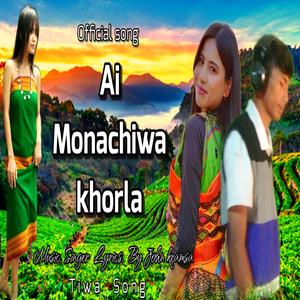 Ai Monachiwa khorla
