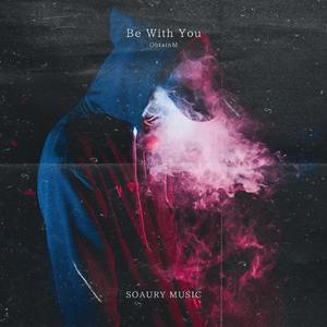 Be With You