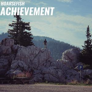 Achievement
