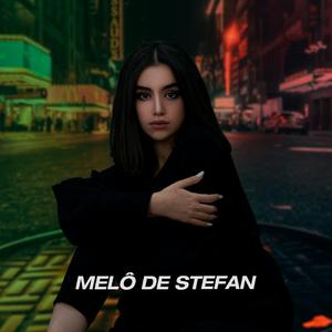 Melo de Stefan (Reggae Romântico)