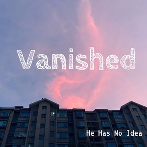 Vanished （Remastered）