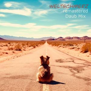 Weltschmerz (song for i) (feat. Xel-Ha) (Remastered Daub Mix)