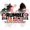 Rumble - Siren (Serial Killaz Remix)