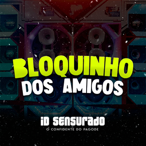 Bloquinho dos Amigos