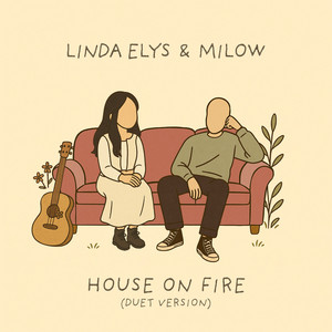 House On Fire (Duet Version)