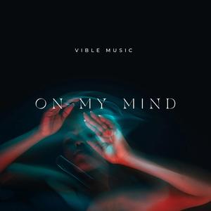 On My Mind