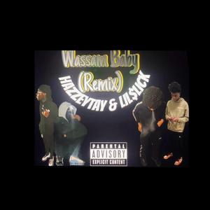 Wassam Baby (feat. Lil$lick) (Remix)