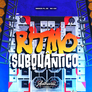Ritmo Sub Quântico