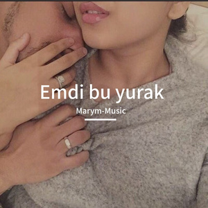 Emdi bu yurak