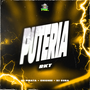Puteria - RKT