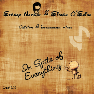 In Spite Of Everything (Original Mix)