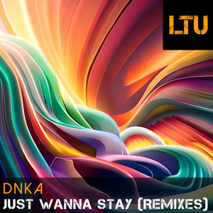 Just Wanna Stay (VIP Mix)