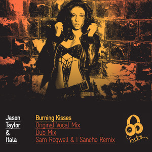Burning Kisses (Sam Roqwell & I Sancho Remix)
