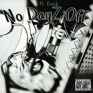 No Dayz Off