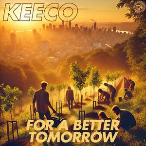 For A Better Tomorrow