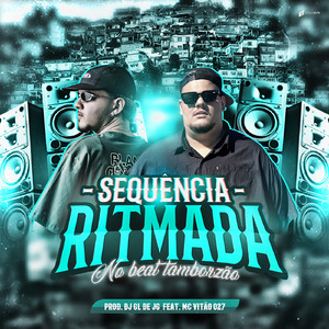 SEQUENCIA RITIMADA - NO BEAT TAMBORZAO