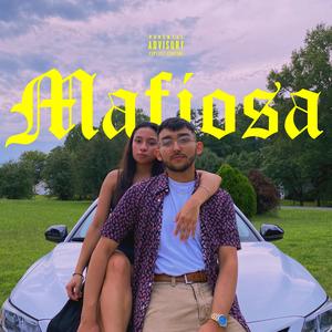 Mafiosa (feat. Wheresgetsi)