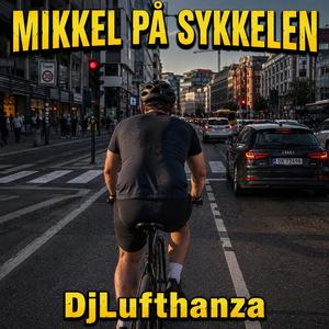Mikkel På Sykkelen (Club Version)