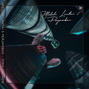 Melodi Lantai 5 Perjamban