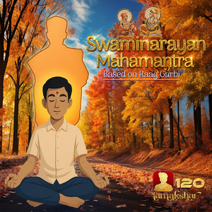 Swaminarayan Mahamantra - Raag Garbi