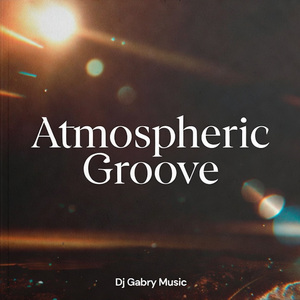 Atmospheric Groove