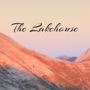 The Lakehouse