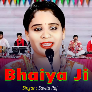 Bhaiya Ji