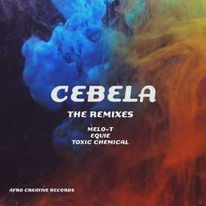 Cebela (Toxic Chemical Remix)
