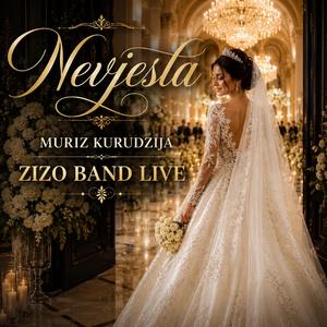 Nevjesta (MURIZ KURUDZIJA) (LIVE)