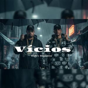 Vícios (feat. WGofcl)