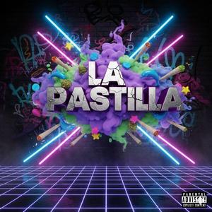 La Pastilla (feat. a2beat, K4ngal Music & Young Nuncio)
