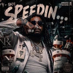 Speedin'