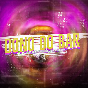 Dono do Bar (Remix)