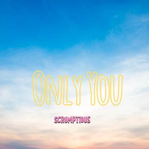 Only You