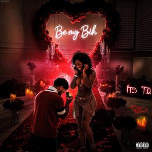 Be my bih
