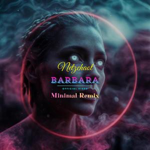 Barbara (Minimal Remix)