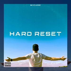 Hard Reset (feat. Osis)